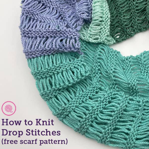 How to Loom Knit Drop Stitches with Free Scarf Pattern - GoodKnit Kisses