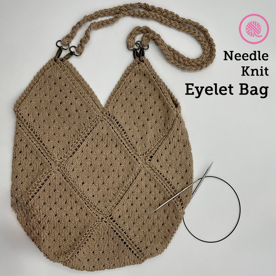 Free Pattern: Easy Needle Knit Eyelet Bag - GoodKnit Kisses
