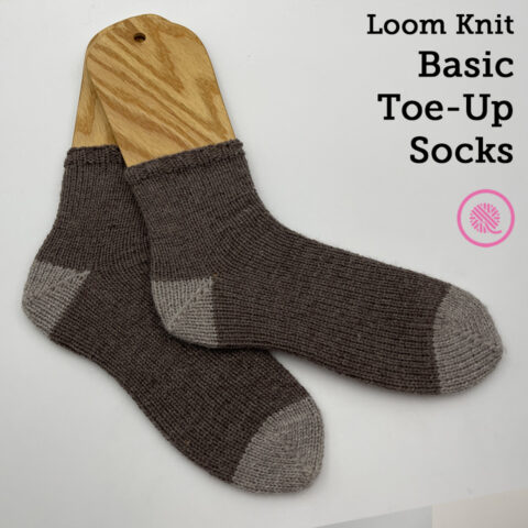 Loom Knit Basic Toe-Up Socks - GoodKnit Kisses