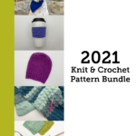 2021 knit and crochet pattern bundle cover