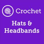 Crochet Hats