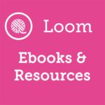 Loom Knit Ebooks & Resources