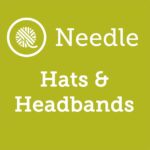 Needle Knit Hats & Headbands