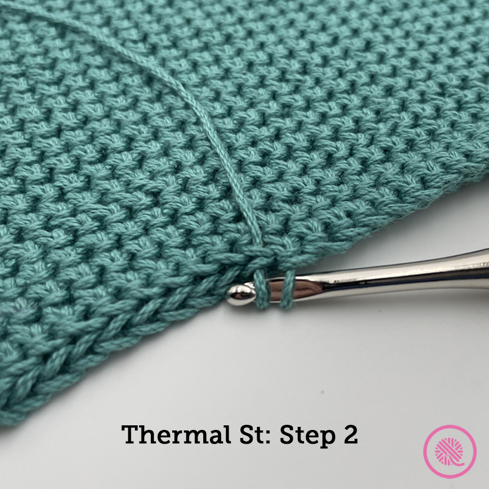 how to crochet the thermal stitch step 2