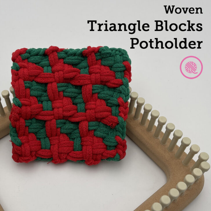 Learn to Weave the Triangle Blocks Potholder!